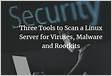 Three Tools to Scan a Linux Server for Viruses